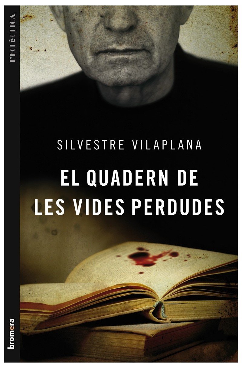 El quadern de les vides perdudes, de Silvestre Vilaplana