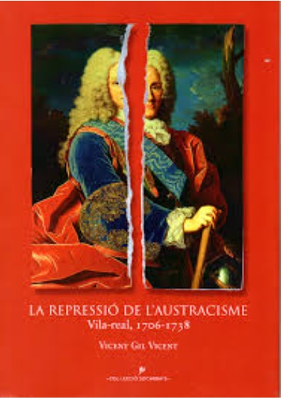 Distribució del llibre “La repressió de l’austracisme: Vila-real, 1706-1738”